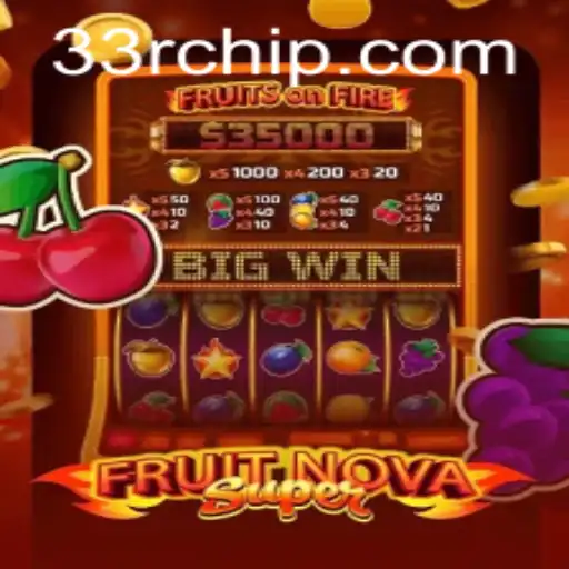 Exploring FruitNovaSuper: A Comprehensive Guide