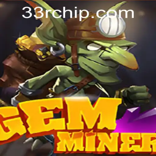 GemMiner: Unearthing Excitement with the 33r PH Login